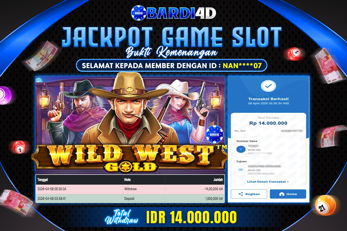 BARDI4D - BAYAR JACKPOT SLOT WILD WEST GOLD TOTAL RP.14.000.000 | DIBAYAR LUNAS