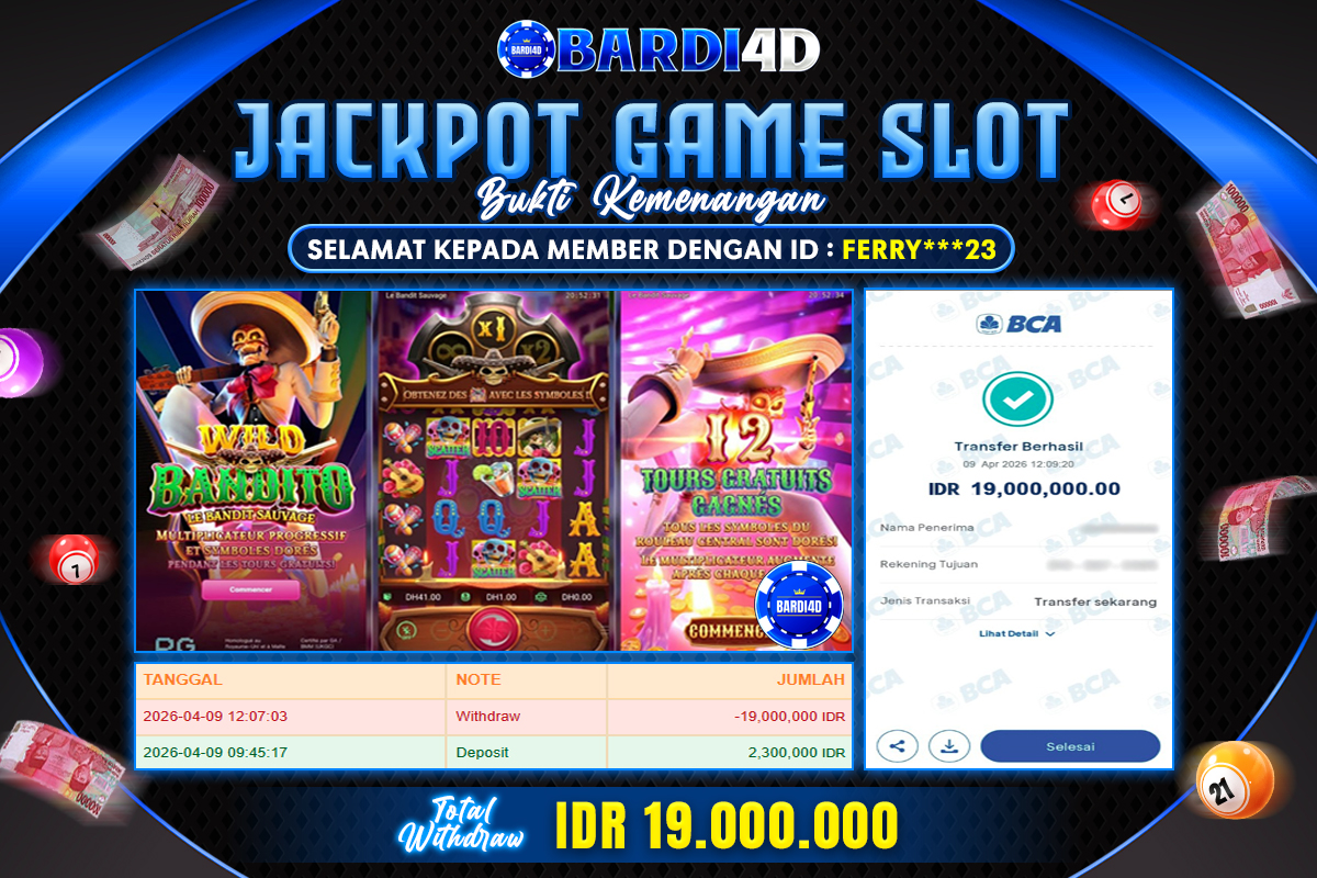 BARDI4D - BAYAR JACKPOT SLOT WILD BANDITO TOTAL RP.19.000.000 | DIBAYAR LUNAS