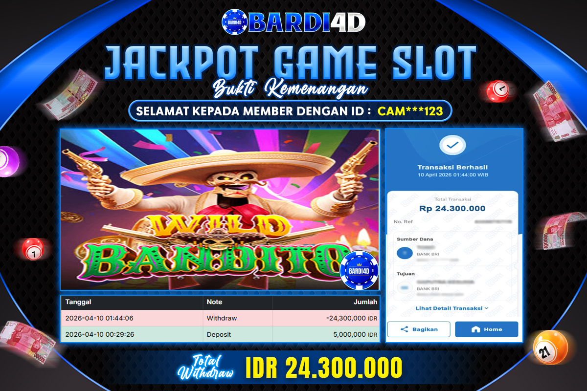 BARDI4D - BAYAR JACKPOT SLOT WILD BANDITO TOTAL RP.24.300.000 | DIBAYAR LUNAS