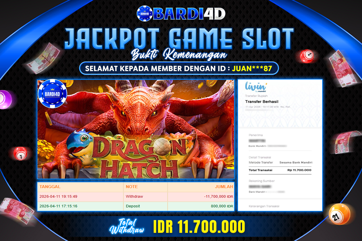 BARDI4D - BAYAR JACKPOT SLOT DRAGON HATCH TOTAL RP.11.700.000 | DIBAYAR LUNAS