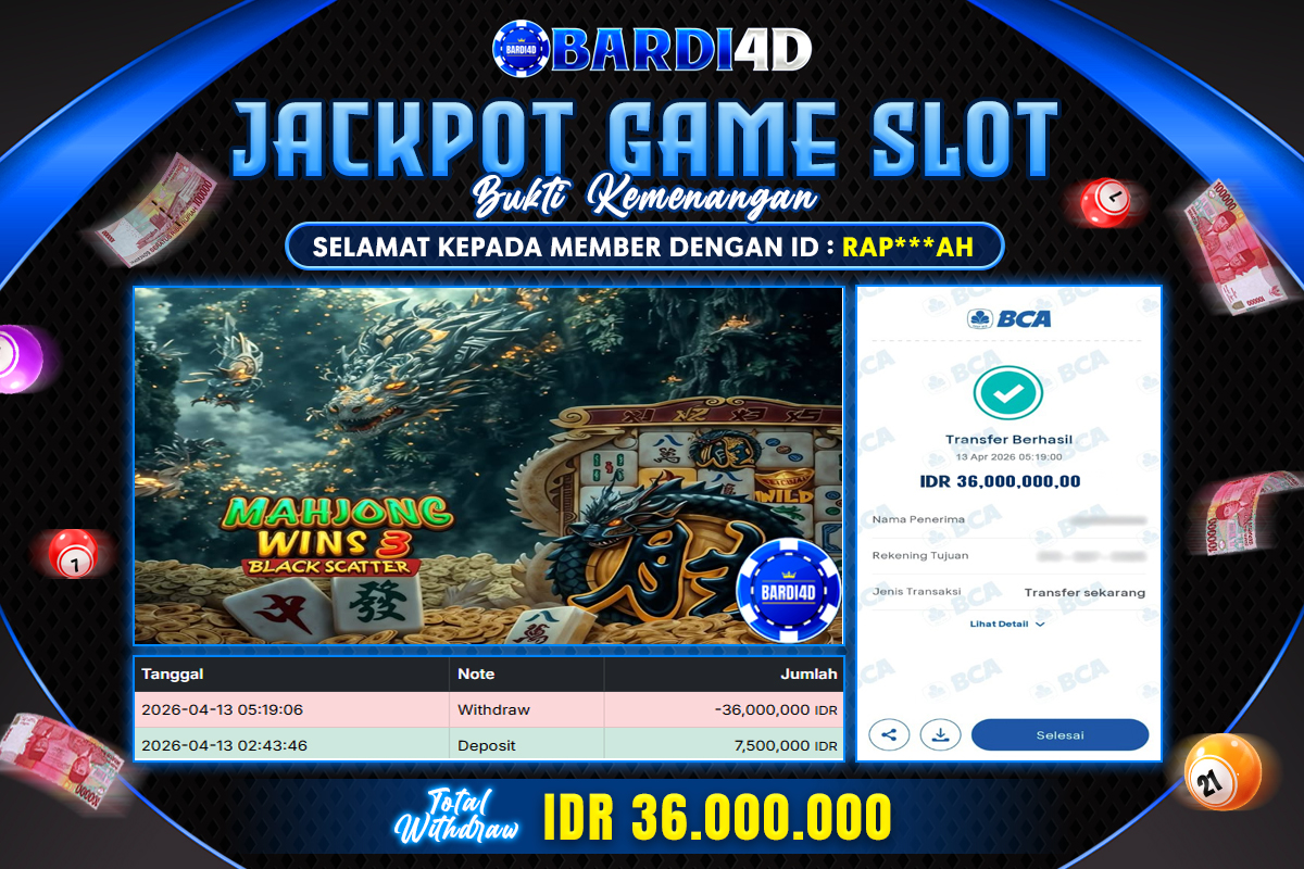 BARDI4D - BAYAR JACKPOT SLOT MAHJONG WINS 3 BLACK SCATTER TOTAL RP.36.000.000 | DIBAYAR LUNAS
