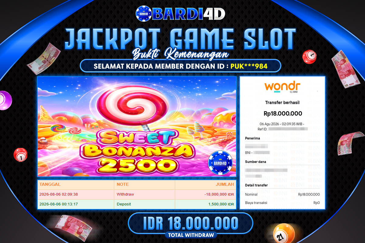 BARDI4D - BAYAR JACKPOT SLOT SWEET BONANZA 2500 TOTAL RP.18.000.000 | DIBAYAR LUNAS