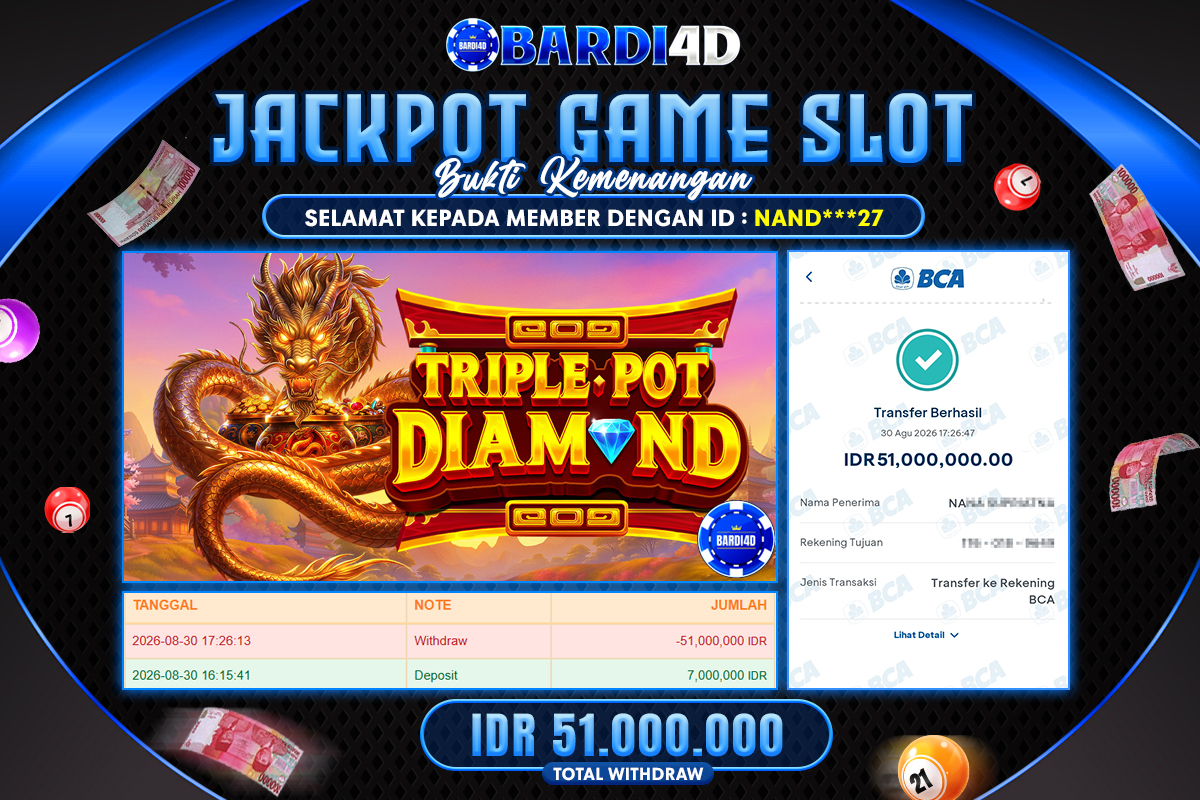 BARDI4D - BAYAR JACKPOT SLOT TRIPLE POT DIAMOND TOTAL RP.51.000.000 | DIBAYAR LUNAS