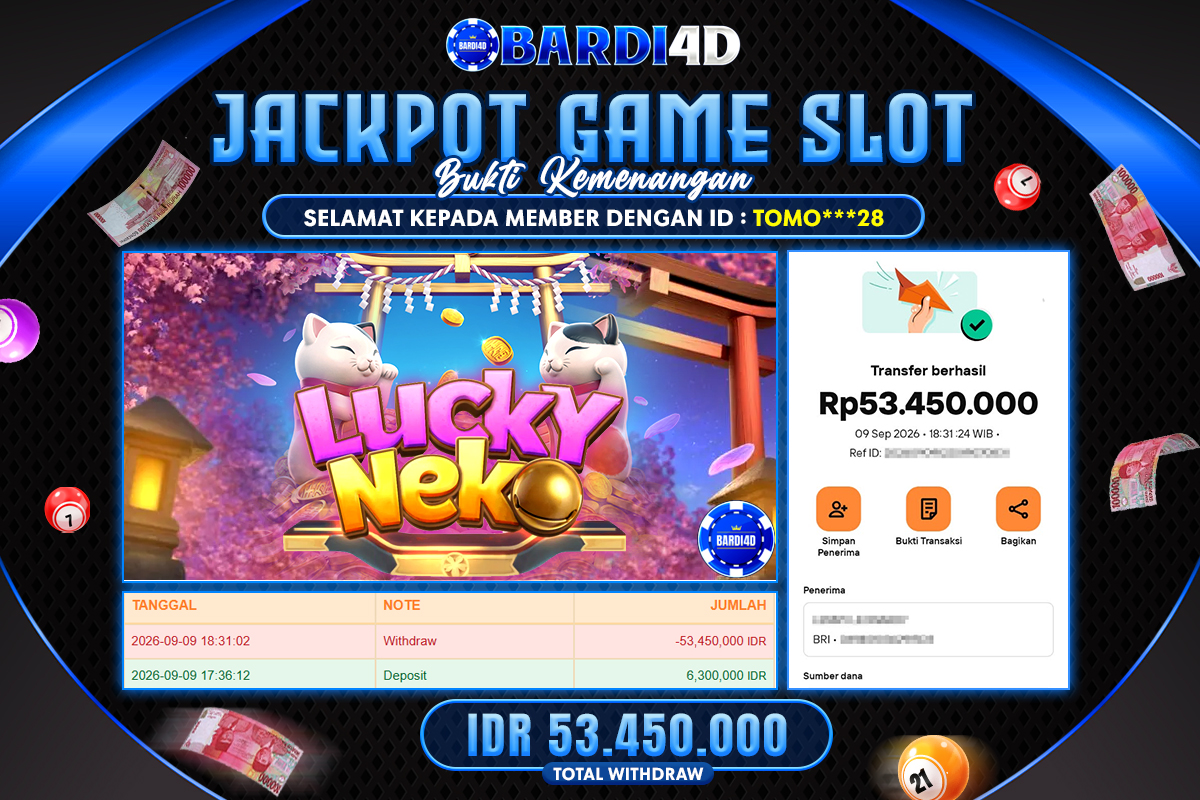 BARDI4D - BAYAR JACKPOT SLOT LUCKY NEKO TOTAL RP.53.450.000 | DIBAYAR LUNAS