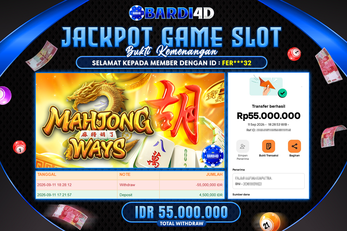 BARDI4D - BAYAR JACKPOT SLOT MAHJONG WAYS TOTAL RP.55.000.000 | DIBAYAR LUNAS