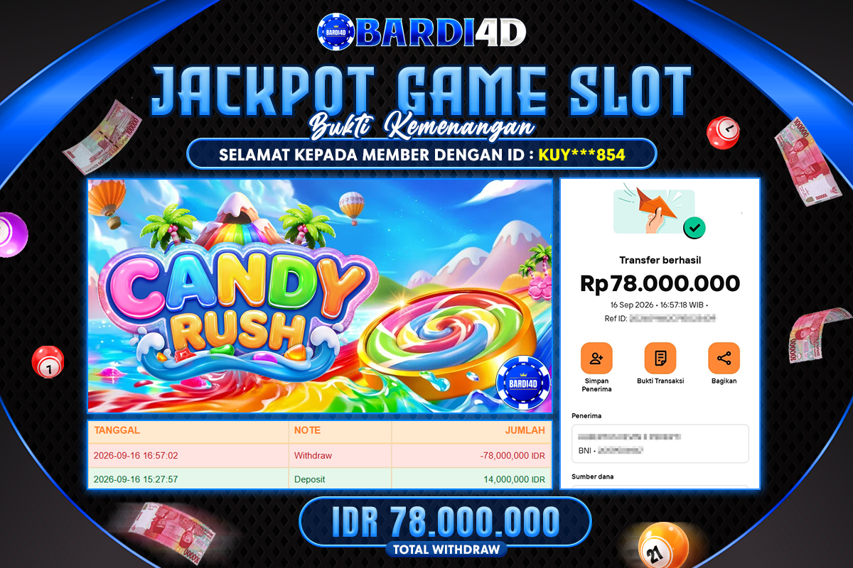BARDI4D - BAYAR JACKPOT SLOT CANDY RUSH TOTAL RP.78.000.000 | DIBAYAR LUNAS