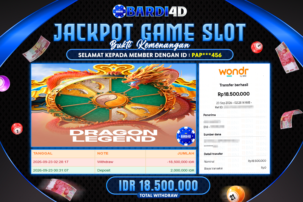 BARDI4D - BAYAR JACKPOT SLOT DRAGON LEGEND TOTAL RP.18.500.000 | DIBAYAR LUNAS